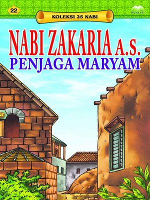 cover image of Nabi Zakaria a.s. Penjaga Maryam
